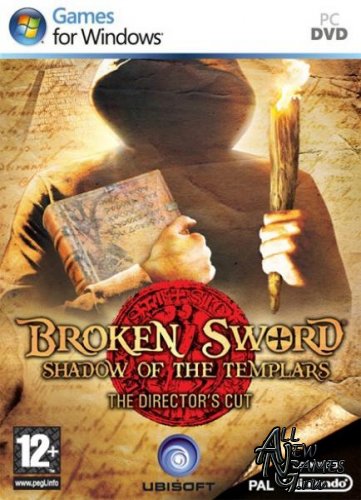 Broken Sword:  .   / Broken Sword: Shadow of the Templars. Director's Cut (2011/RUS/ENG/Full/Repack)
