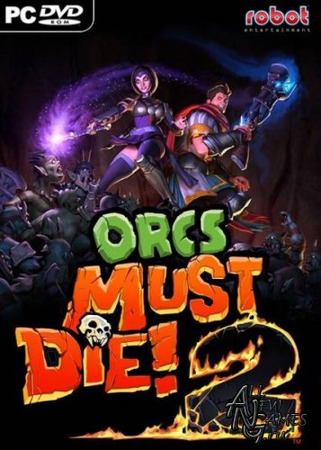 Orcs Must Die! 2 (2012/RUS/ENG/Full/Repack)