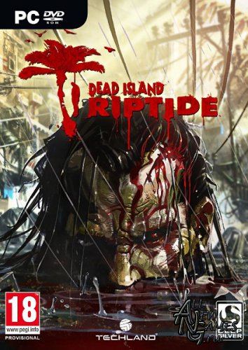 Dead Island: Riptide - Survivor Edition (2013/RUS/ENG/MULTI8/RePack)