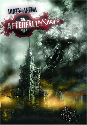 Afterfall: Insanity - Dirty Arena Edition (2013/ENG)