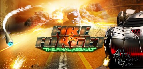 Fire & Forget: The Final Assault (2013/ENG)