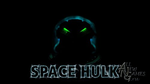 Space Hulk (2013/ENG)