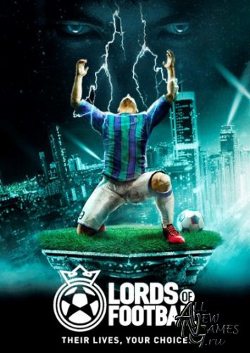 Lords of Football (2013/RUS/ENG/RePack)