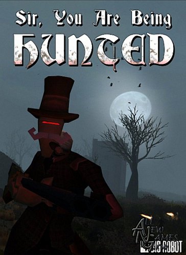 Sir, You Are Being Hunted (2013/ENG/Alpha)