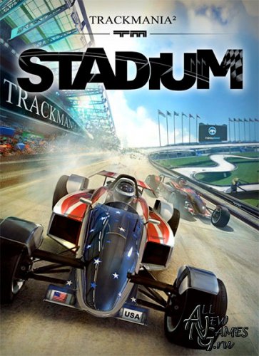 TrackMania 2 Stadium (2013/RUS/ENG)