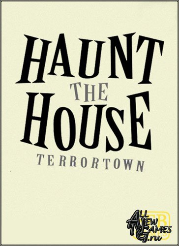 Haunt the House: Terrortown (2014/ENG)