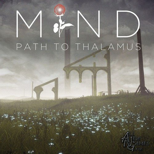 MIND: Path to Thalamus (2014/ENG)